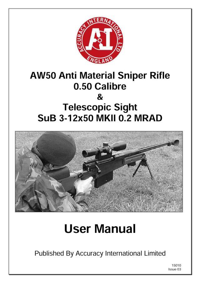 Accuracy International Arctic Warfare 50 Anti-Material and Sniper